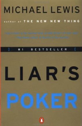 Michael Lewis / Liar's Poker
