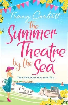 Tracey Corbett / The Summer Theatre by the Sea