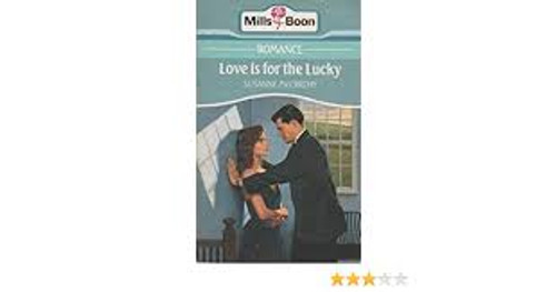 Mills & Boon / Love is for the Lucky