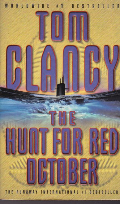 Tom Clancy / The Hunt for Red October Tom Clancy / The Hunt for Red October