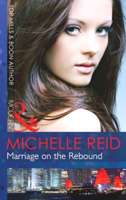 Mills & Boon / Presents / Marriage on the Rebound