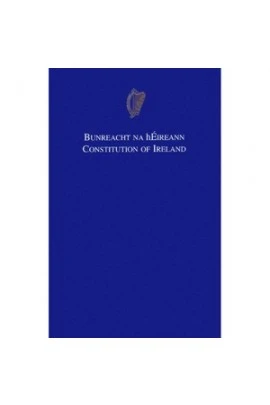 Bunreacht na hÉireann - Constitution of Ireland - PB BRAND NEW 2020  Edition