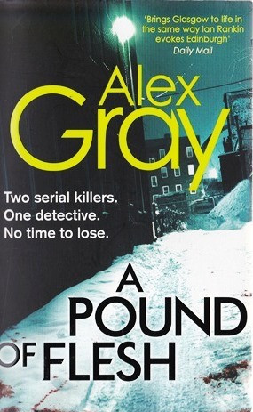 Alex Gray / A Pound of Flesh