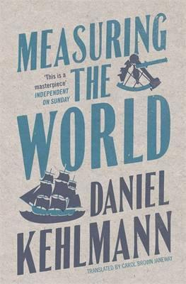 Daniel Kehlmann / Measuring the World