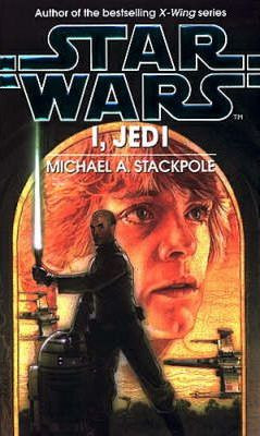 Michael A. Stackpole / Star Wars: I, Jedi