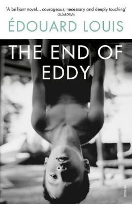 Edouard Louis / The End of Eddy