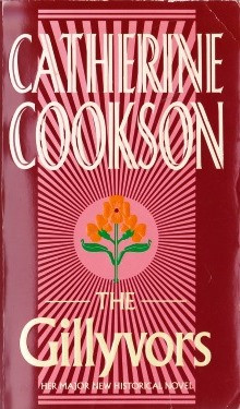 Catherine Cookson / The Gillyvors