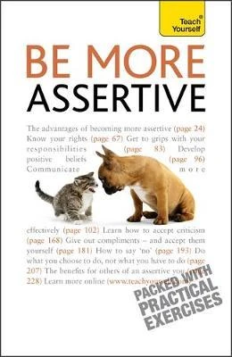 Suzie Hayman / Be More Assertive : A guide to being composed, in control, and communicating with confidence