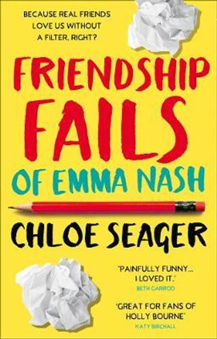 Chloe Seager / Friendship Fails of Emma Nash