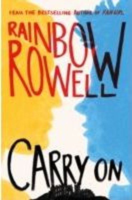 Rowell, Rainbow / Carry On