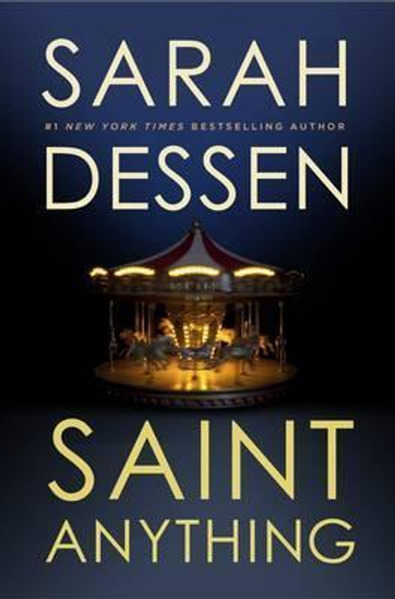 Sarah Dessen / Saint Anything