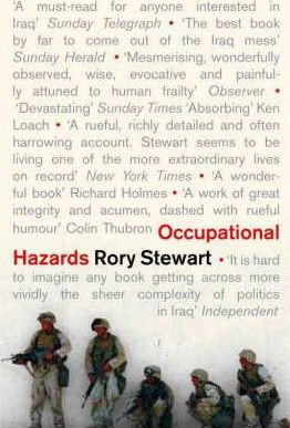Rory Stewart / Occupational Hazards