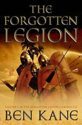 Ben Kane / The Forgotten Legion (The Forgotten Legion - Book 1)