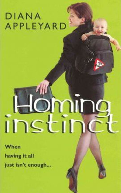 Diana Appleyard / Homing Instinct