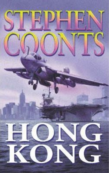 Stephen Coonts / Hong Kong