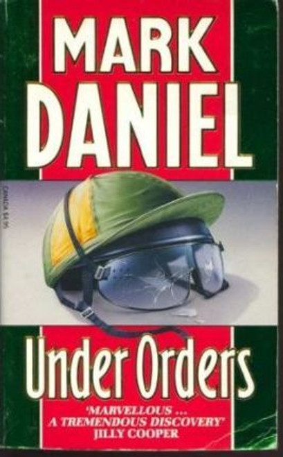 Mark Daniel / Under Orders