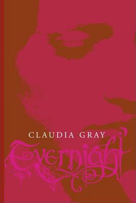 Claudia Gray / Evernight
