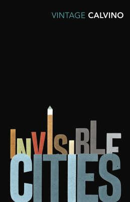 Italo Calvino / Invisible Cities