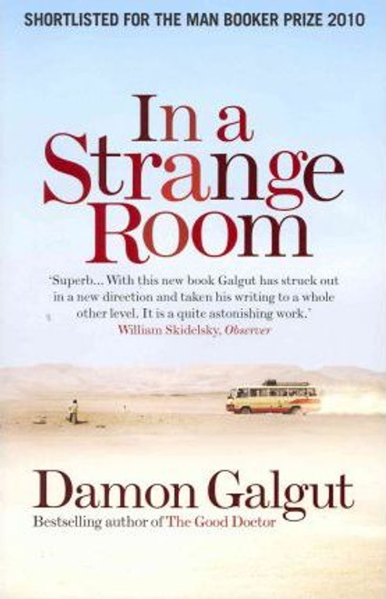 Damon Galgut / In a Strange Room