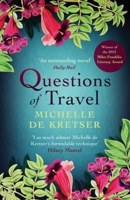 Michaelle De Kretser / Questions of Travel