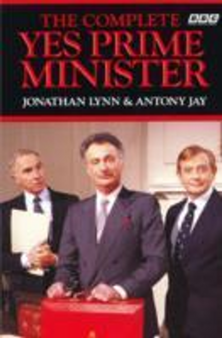 Anthony Jay / The Complete Yes Prime Minister