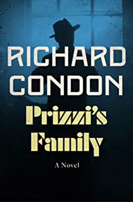 Condon, Richard / Prizzi's Family