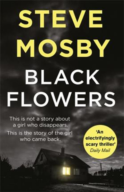 Steve Mosby / Black Flowers