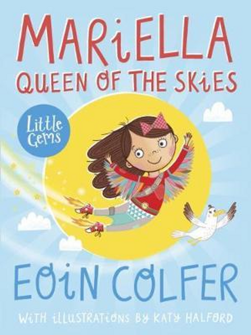 Eoin Colfer / Mariella, Queen of the Skies