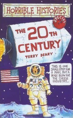 Terry Deary / Horrible Histories Special: 20th Century (Large Paperback)