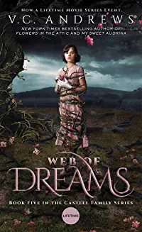 V. C. Andrews / Web of Dreams (Large Paperback)