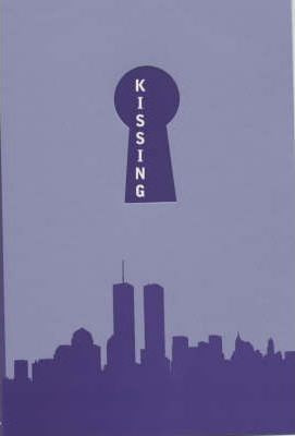 David Schickler / Kissing in Manhattan (Large Paperback)
