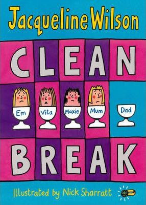 Jacqueline Wilson / Clean Break (Hardback)