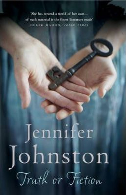 Johnston, Jennifer / Truth or Fiction (Hardback)