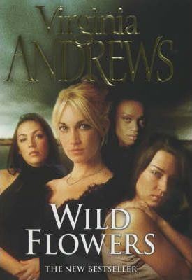 Virginia Andrews / The Wildflowers (Hardback)