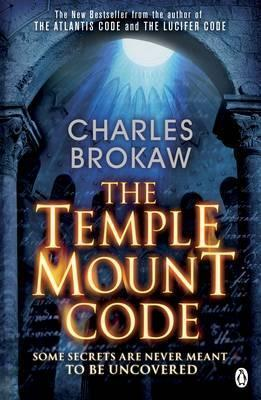 Charles Brokaw / The Temple Mount Code : A Thomas Lourds Thriller