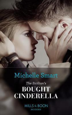 Mills & Boon / Modern / The Sicilian's Bought Cinderella