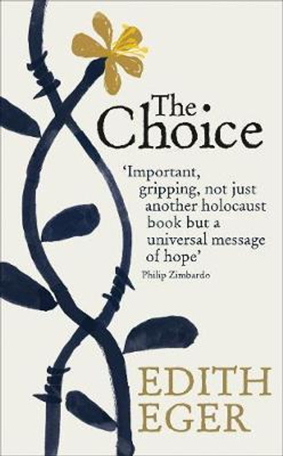 Edith Eger / The Choice (Large Paperback)