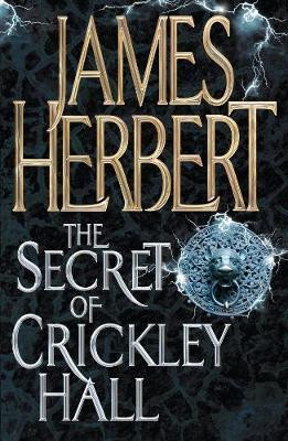 James Herbert / The Secret of Crickley Hall (Hardback)