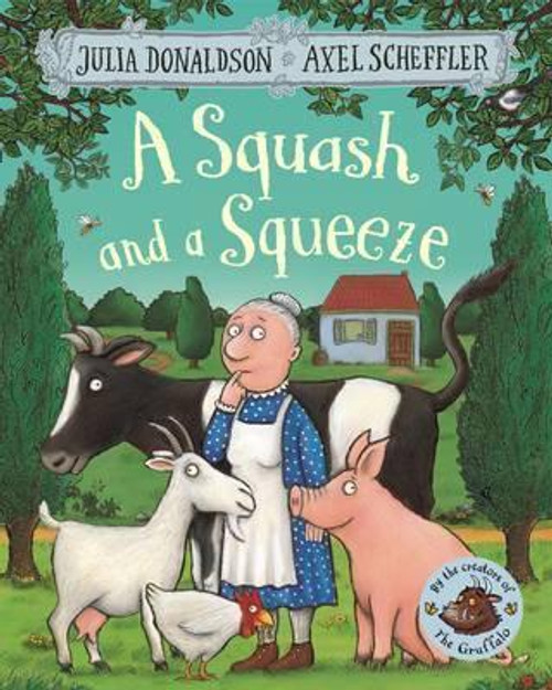 Julia Donaldson / A Squash and a Squeeze (Children's Picture Book)