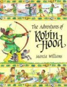 Marcia Williams / The Adventures of Robin Hood (Children's Picture Book)