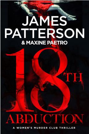 James Patterson / 18th Abduction ( Women's Murder Club Series - Book 18) (Large Paperback)