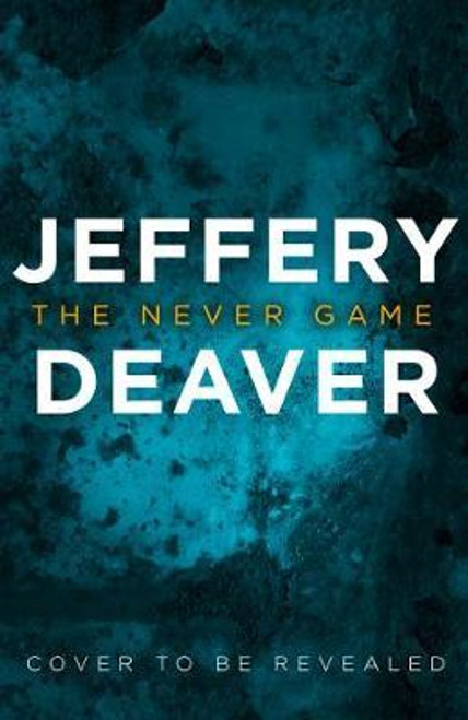 Jeffery Deaver / The Never Game (Large Paperback) Jeffery Deaver / The Never Game (Large Paperback)