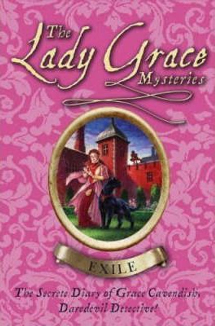 Grace Cavendish / The Lady Grace Mysteries : Exile (Hardback)