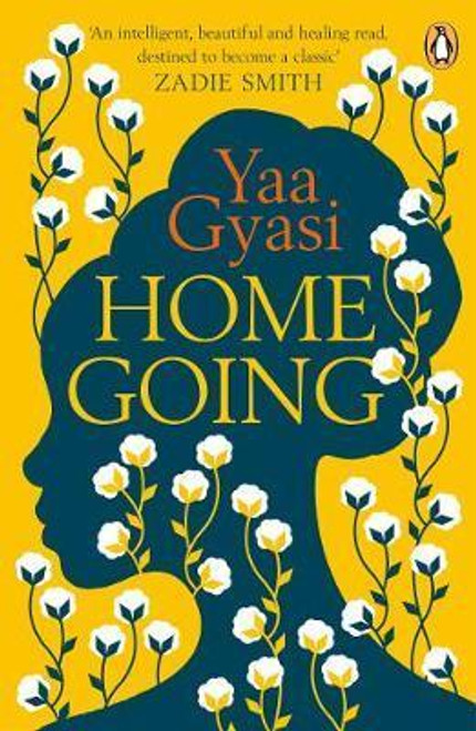 Yaa Gyasi / Homegoing