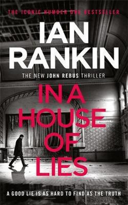 Ian Rankin / In a House of Lies  ( Inspector Rebus Series - Book 22)