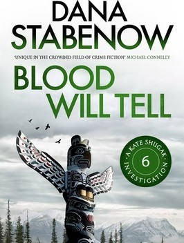 Dana Stabenow / Blood Will Tell