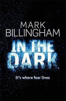 Mark Billingham / In The Dark (Large Paperback)