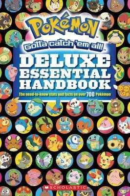 Cris Silvestri / Pokemon: Deluxe Essential Handbook (Large Paperback)