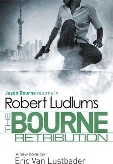 Robert Ludlum / Robert Ludlum's The Bourne Retribution (Large Paperback)