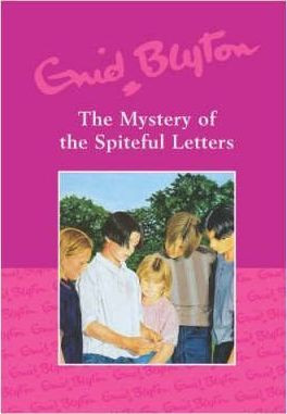 Enid Blyton / Mystery of the Spiteful Letters (Hardback)